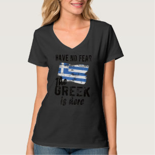 Proud Greek Is Here Greece Flag Greek Roots T-Shirt