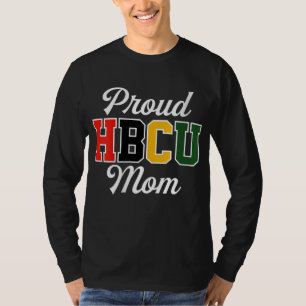 Proud HBCU Mum Black College and University Mother T-Shirt