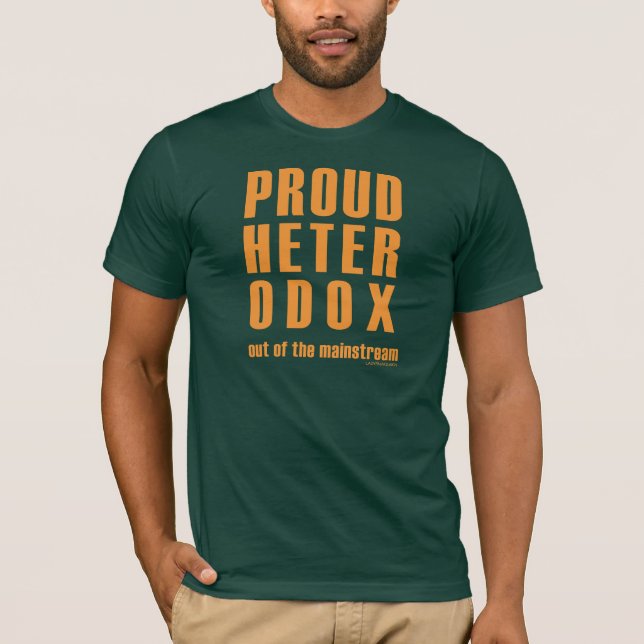 Proud Heterodox T-Shirt (Front)