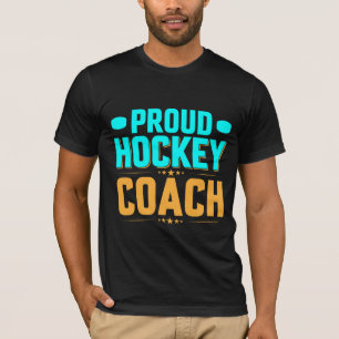 Proud  Hockey Coach T-Shirt