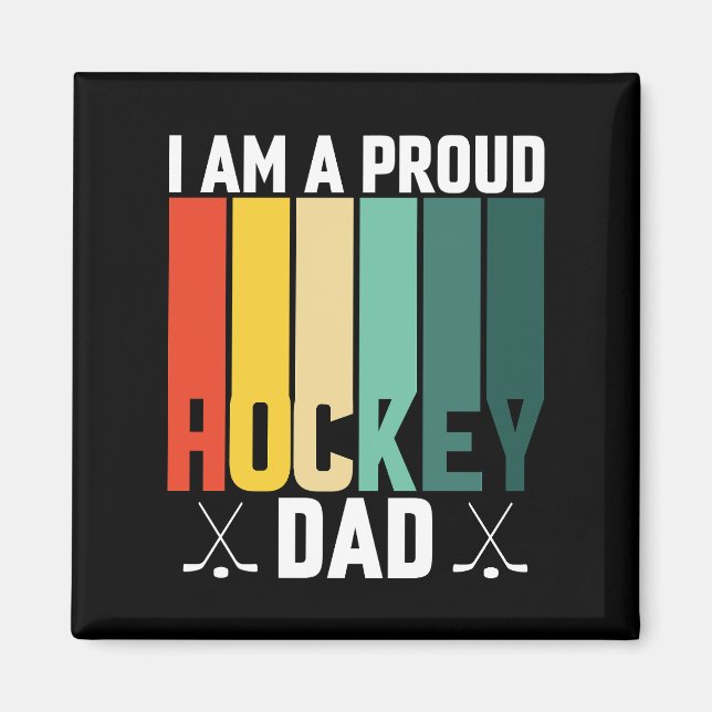 Proud Hockey Dad Magnet (Front)