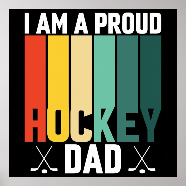 Proud Hockey Dad Poster (Front)