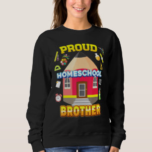 Proud Homeschool Brother Dad Mum Family Kid Back T Sweatshirt