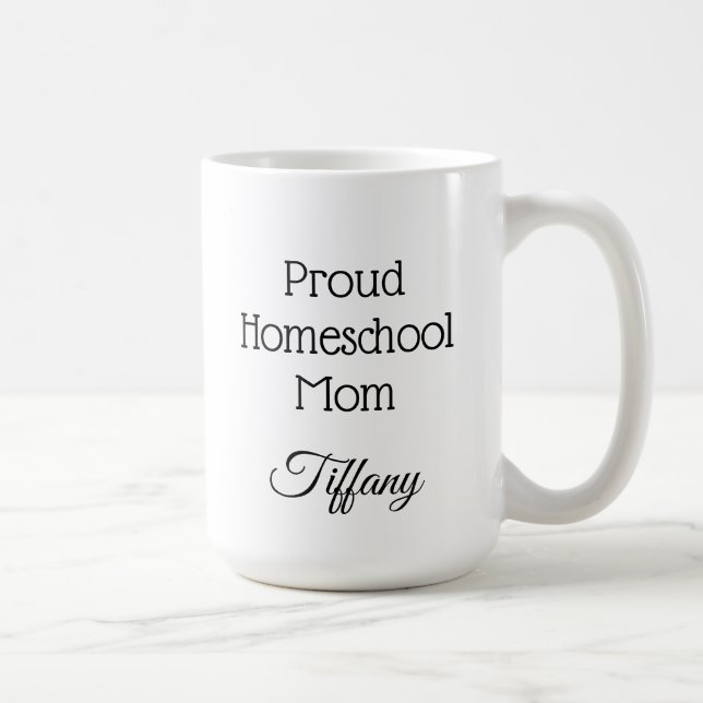 Proud Homeschool Mum Coffee Mug (Right)