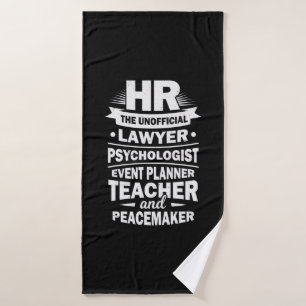 Proud Human Resources Bath Towel