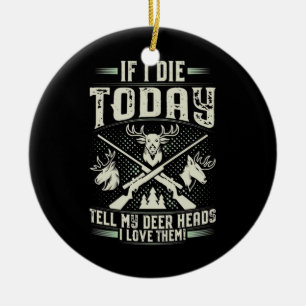 Proud Hunter Love Hunting Ceramic Tree Decoration