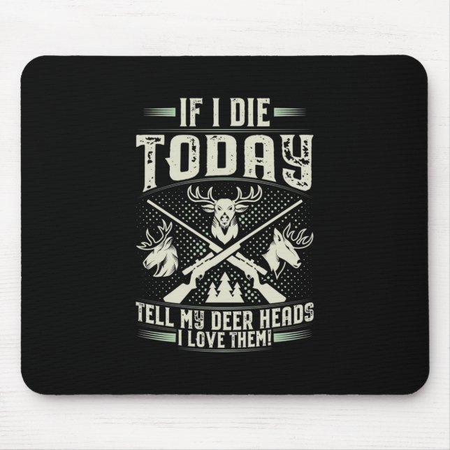 Proud Hunter Love Hunting Mouse Pad (Front)