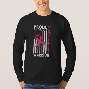 Proud Husband Of A Breast Cancer Warrior Wife T-Shirt