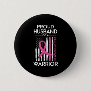 Proud Husband Of A Warrior Breast Cancer Awareness 6 Cm Round Badge