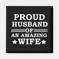 proud husband of an amazing wife