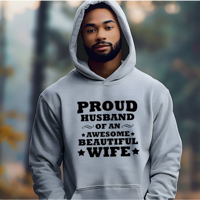 proud husband of an awesome beautiful wife hoodie (Creator Uploaded)