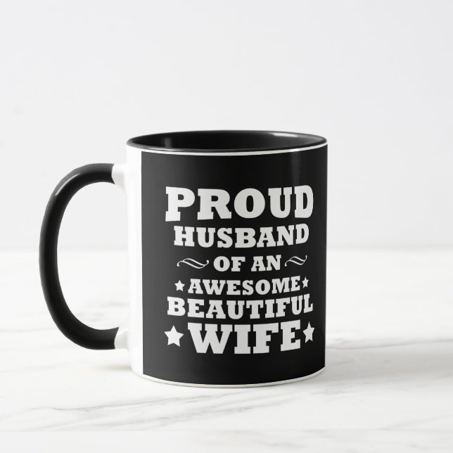 proud husband of an awesome beautiful wife mug (Left)