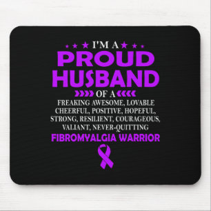 Proud Husband Of Fibromyalgia Warrior T Mouse Pad