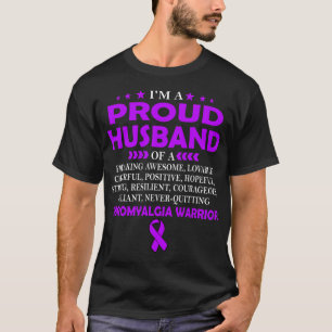 Proud Husband Of Fibromyalgia Warrior T T-Shirt