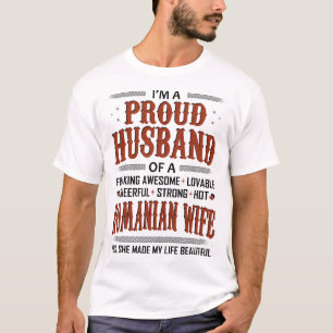 Proud Husband Of Romanian Wife Valentine Gift T-Shirt