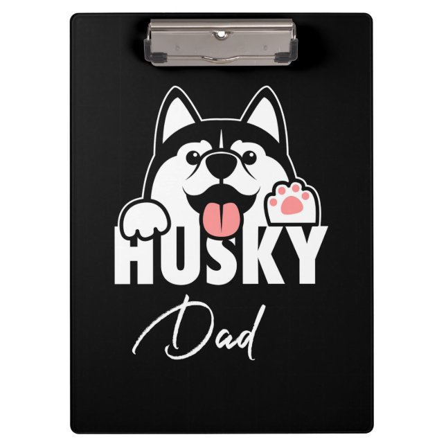 Proud Husky Siberian Dad Clipboard (Front)