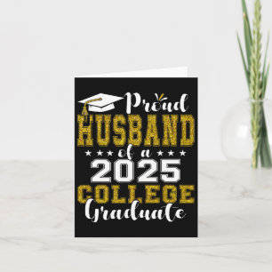 Proud Husnd Of 2025 Graduate College Shirt Graduat Card