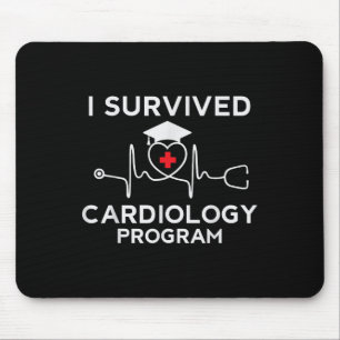Proud I Survived Cardiology Program Nurse Doctor G Mouse Pad