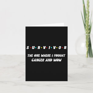 Proud I Survivor Breast Lung Skin Colon Thyroid Aw Card