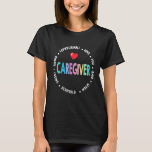 Proud in home Caregiver Nurse Appreciation Week He T-Shirt