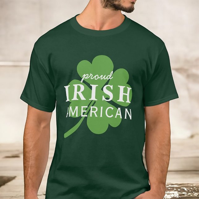 Proud Irish American St. Patrick's Day T-Shirt (Creator Uploaded)