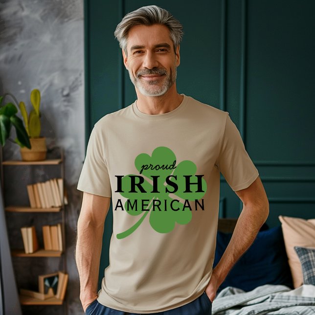 Proud Irish American St. Patrick's Day T-Shirt (Creator Uploaded)