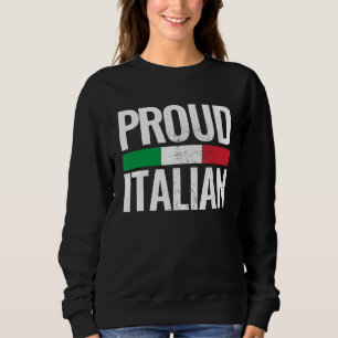 Proud Italian Italia Vintage Italy Flag Sweatshirt
