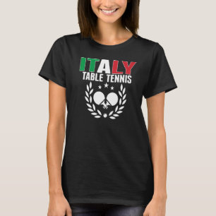 Proud Italy Table Tennis Italian Ping Pong Suppor T-Shirt