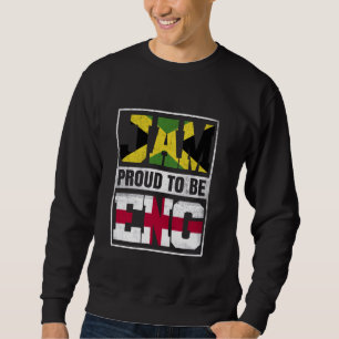 Proud Jamaican English Mix Jamaica and England Her Sweatshirt