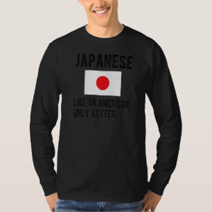 Proud Japanese Flag Japan Born Japanese Roots T-Shirt