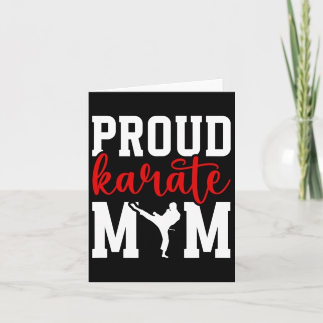 Proud Karate Mum Karate Mother Karate Mama  Card (Front)