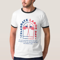 "Proud Laborer - Hard Work & Dedication T-Shirt"