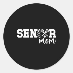 Proud Lacrosse Senior Mum 2025 Lacrosse Player Sen Classic Round Sticker