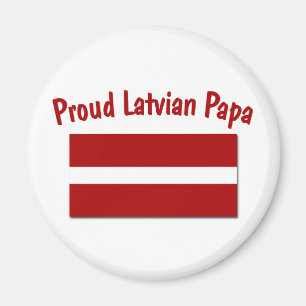 Proud Latvian Papa Magnet