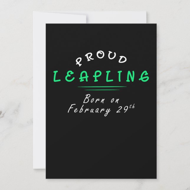 Proud Leapling Born On February 29 Birthday Gift Invitation (Front)