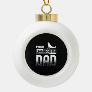 Proud leopard Iguana Dad Ceramic Ball Christmas Ornament