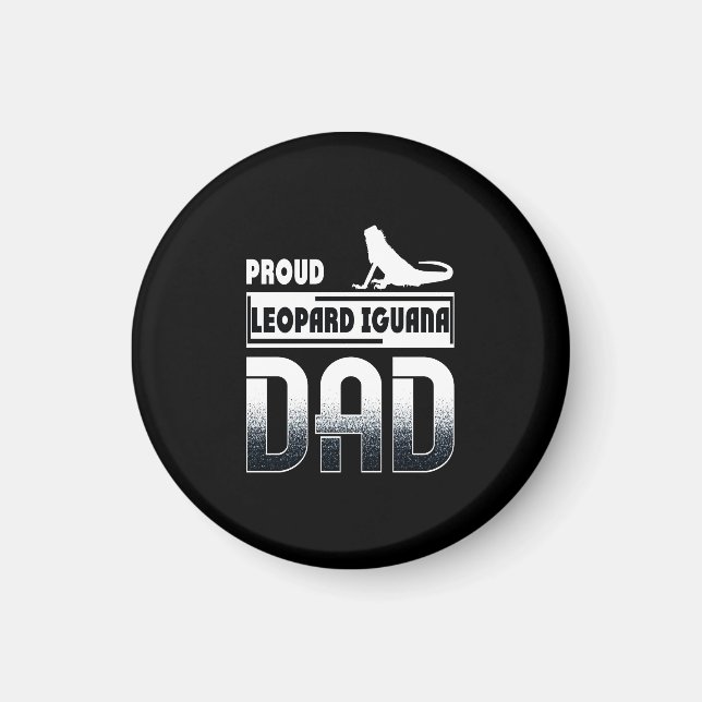 Proud leopard Iguana Dad Magnet (Front)