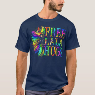 Proud LGBTQ Free Lala Hugs LGBT Pride Month sunflo T-Shirt