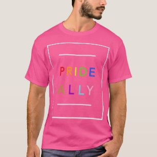 Proud LGBTQIA+ Pride Ally, LGBTQ Nation Equality R T-Shirt