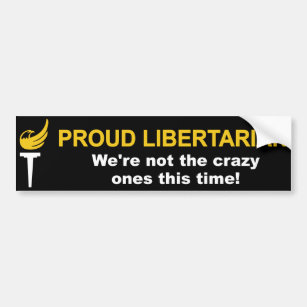 Proud Libertarian Bumper Sticker