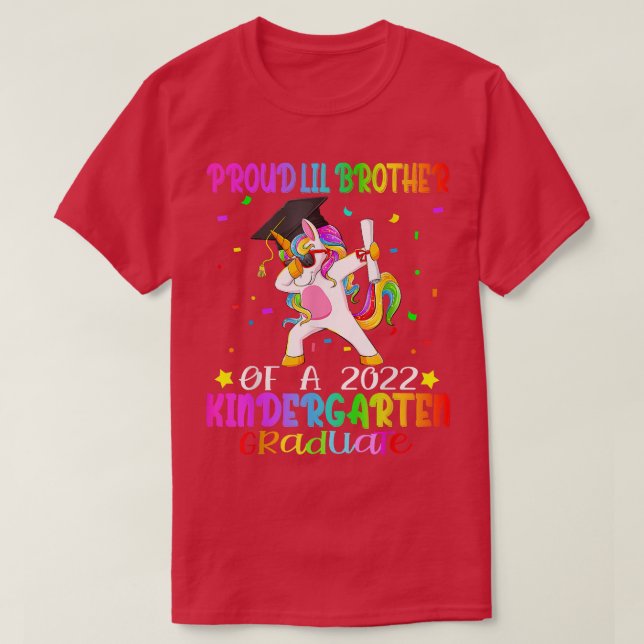 Proud Lil Brother Of A 2022 Kindergarten Graduate  T-Shirt (Design Front)