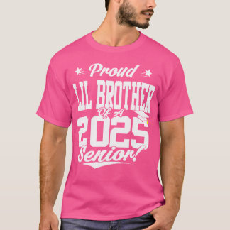 Proud Lil Brother Of A 2025 Senior Graduate Basket T-Shirt