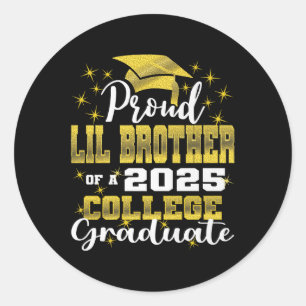 Proud Little Brother Of 2025 College Graduate Fami Classic Round Sticker