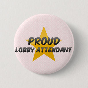 Proud Lobby Attendant 6 Cm Round Badge