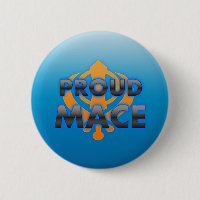 Proud Mace, Mace pride