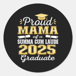 Proud Mama 2025 Summa Cum Laude Cl 2025 Graduate  Classic Round Sticker