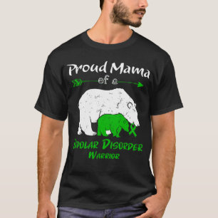 Proud Mama Bear Bipolar Disorder Awareness T-Shirt