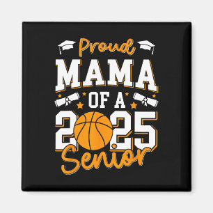 Proud Mama Of A 2025 Senior Mum Cl Of 2025 Sketll  Magnet