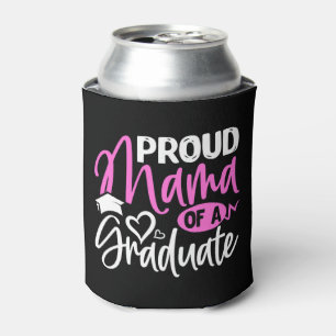 Proud Mama of a Graduate Can Cooler