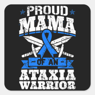 Proud Mama Of An Ataxia Warrior Awareness Ribbon D Square Sticker